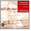 Bach after Bach: Famous Works of Bach Transcribed by Max Reger