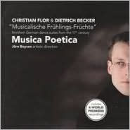 Christian Flor, Dietrich Becker: Northern German Dance Suites from the 17th Century