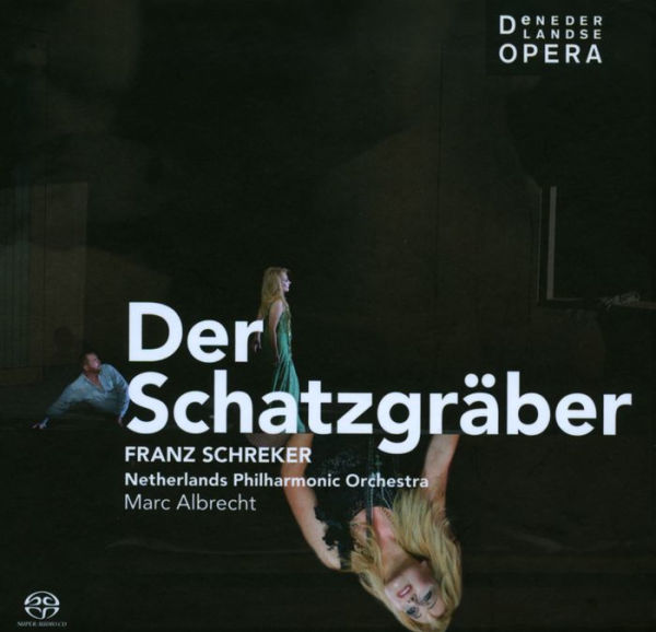 Franz Schreker: Der Schatzgr¿¿ber