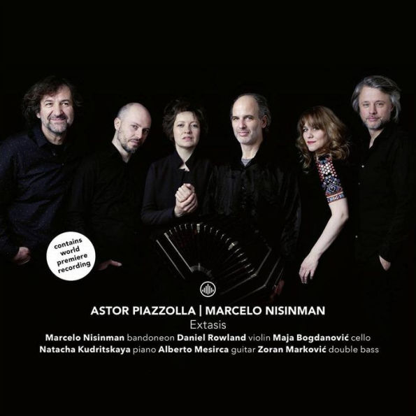 Extasis: Astor Piazzolla, Marcelo Nisinman