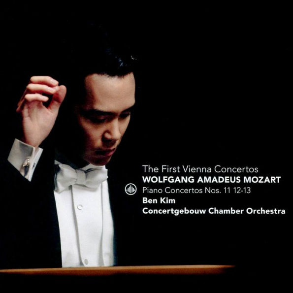 Wolfgang Amadeus Mozart: The First Vienna Concertos - Piano Concertos Nos. 11, 12, 13