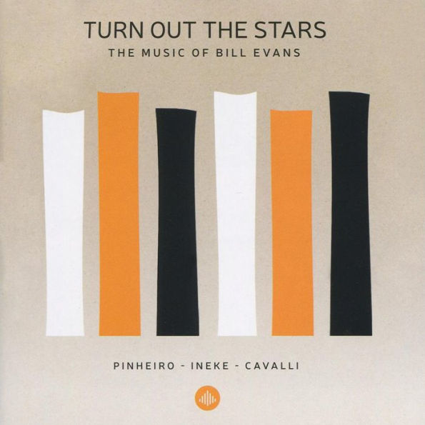 Turn out the Stars: The Music of Bill Evans