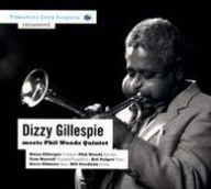 Title: Dizzy Gillespie Meets the Phil Woods Quintet, Artist: 