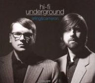 Title: Hi-Fi Underground, Artist: Arling & Cameron