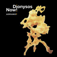Title: Adriano 3, Artist: Dionysos Now!