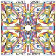 Title: Tactile Galactics, Artist: Secret Circuit