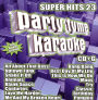 Party Tyme Karaoke: Super Hits, Vol. 23