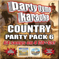 Title: Party Tyme Karaoke: Country Party Pack, Vol. 6, Artist: Party Tyme Karaoke