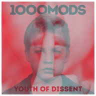 Title: Youth of Dissent, Artist: 1000MODS