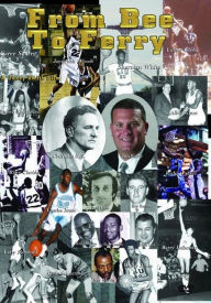 Title: From Bee to Ferry: The History of Long Island University Brooklyn Basketball