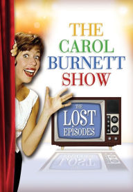 Title: The Carol Burnett Show: The Lost Episodes