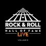 The Rock And Roll Hall Of Fame Live, Vol. 2