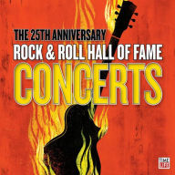 Title: The Rock and Roll Hall of Fame: 25th Anniversary Night One, Vol. 1, Artist: 