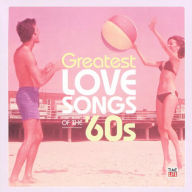 Title: Time Life Presents: Greatest Love Songs of the 60's [5 Discs], Artist: 