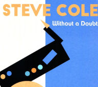 Title: Without a Doubt, Artist: Steve Cole