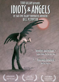 Title: Idiots and Angels