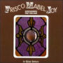 Frisco Mabel Joy Revisited