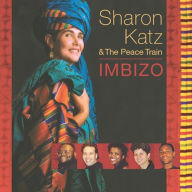 Title: Imbizo, Artist: Sharon Katz & the Peace Train