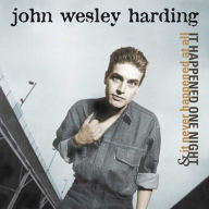 Title: It Happened One Night/ It Never Happened At All, Artist: John Wesley Harding