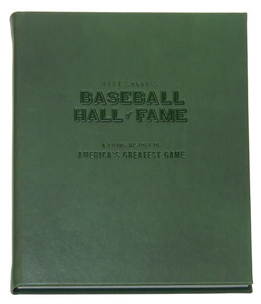 Bert Sugar's Baseball Hall of Fame: A Living History of America's Greatest Game