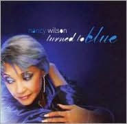 Title: Turned to Blue, Artist: Nancy Wilson