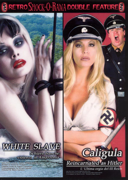 White Slave/Caligula Reincarnated as Hitler