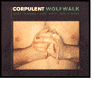 Title: Wolfwalk, Artist: Corpulent