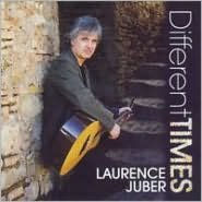 Title: Different Times, Artist: Laurence Juber