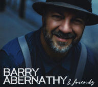 Title: Barry Abernathy and Friends, Artist: Barry Abernathy