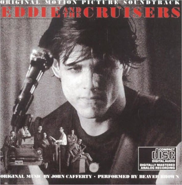 Eddie & the Cruisers [Original Soundtrack]