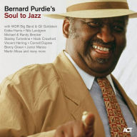 Title: Soul to Jazz, Artist: Bernard Purdie