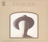 Title: Perfect Abandon, Artist: Tom Brosseau