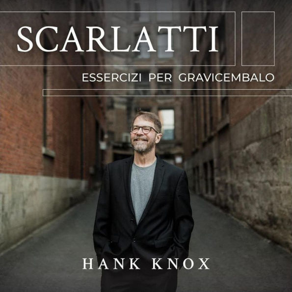 Scarlatti: Essercizi per Gravicembalo