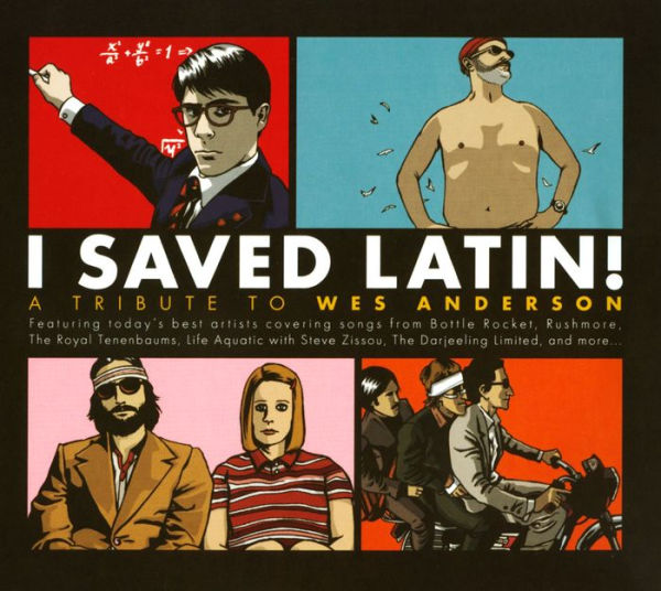 I Saved Latin!: A Tribute to Wes Anderson