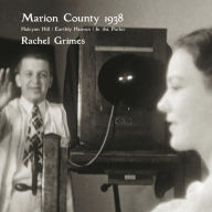 Title: Rachel Grimes: Marion Count 1938