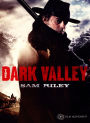 The Dark Valley