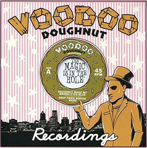 Doughnut Make My Brown Eyes Blue / Tokyo Cowboy (Deep Fried Boogie Band)