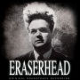 Eraserhead [Original Soundtrack]