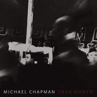 Title: True North, Artist: Michael Chapman