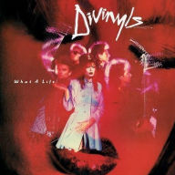 Title: What a Life!, Artist: The Divinyls