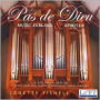 Pas de Dieu: Music Sublime & Spirited