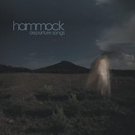 Title: Departure Songs, Artist: Hammock