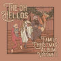 The Oh Hellos' Family Christmas Album