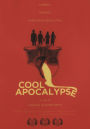 Cool Apocalypse