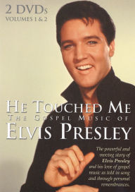 Title: Elvis Presley: He Touched Me - The Gospel Music of Elvis Presley, Vol. 1 & 2