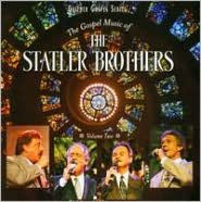 Title: Gospel Music of the Statler Brothers, Vol. 2, Artist: The Statler Brothers