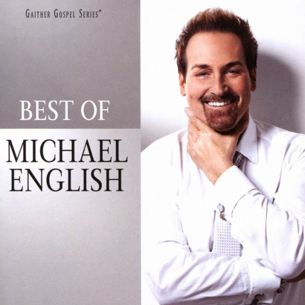 The Best of Michael English [2021]