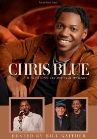 Title: Chris Blue: Foundations - The Hymns of My Heart