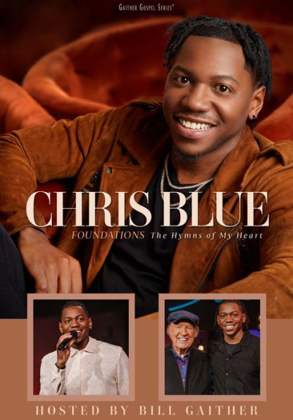 Chris Blue: Foundations - The Hymns of My Heart
