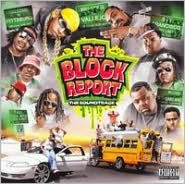 Title: The Block Report: The Soundtrack, Artist: Thizz Nation